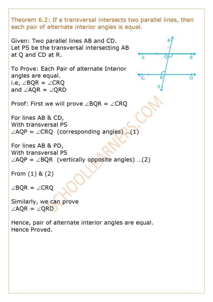 Theorem 6.2 Class 9 If a transversal intersects two parallel lines, then each pair of alternate interior angles is equal.