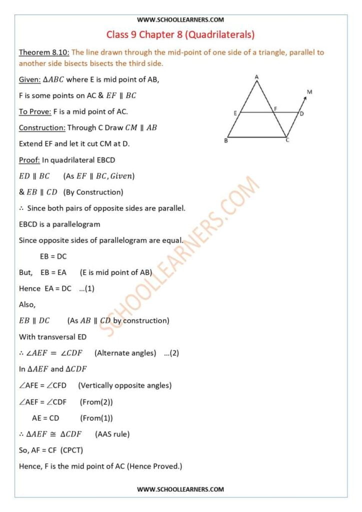 Class 9 Chapter 8 Theorem 8.10 The line drawn through the mid-point of one side of a triangle, parallel to another side bisects the third side.