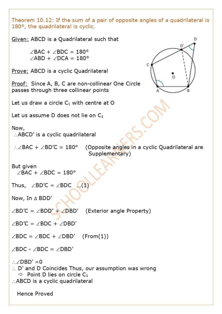 Class 9 Chapter 10 Circles Theorem 10.12 : If the sum of a pair of opposite angles of a quadrilateral is 180º, the quadrilateral is cyclic.