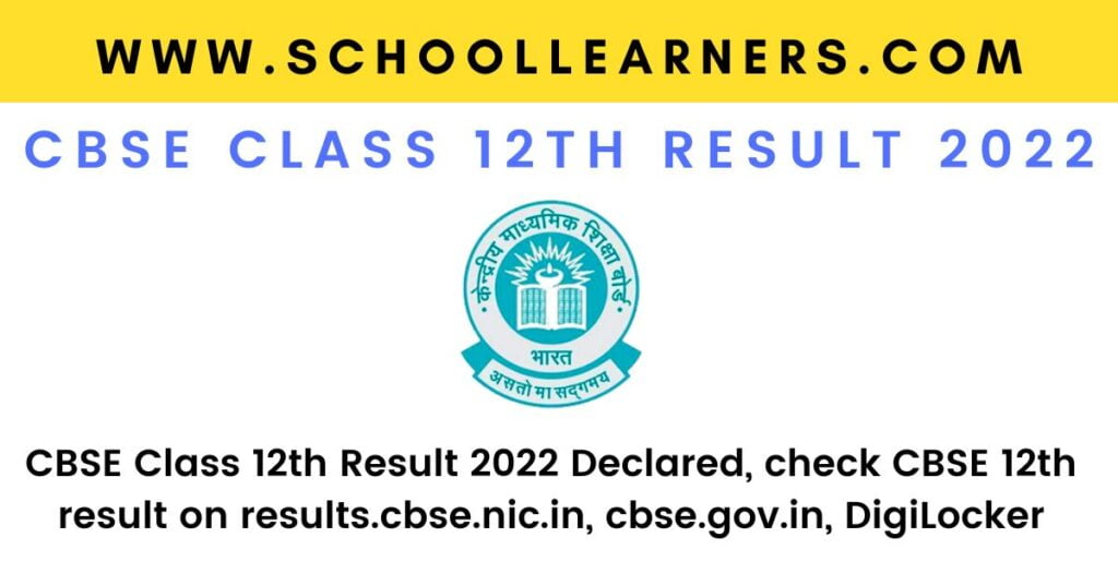 CBSE Class 12th Result 2022 Declared, check CBSE 12th result on results.cbse.nic.in, cbse.gov.in, DigiLocker